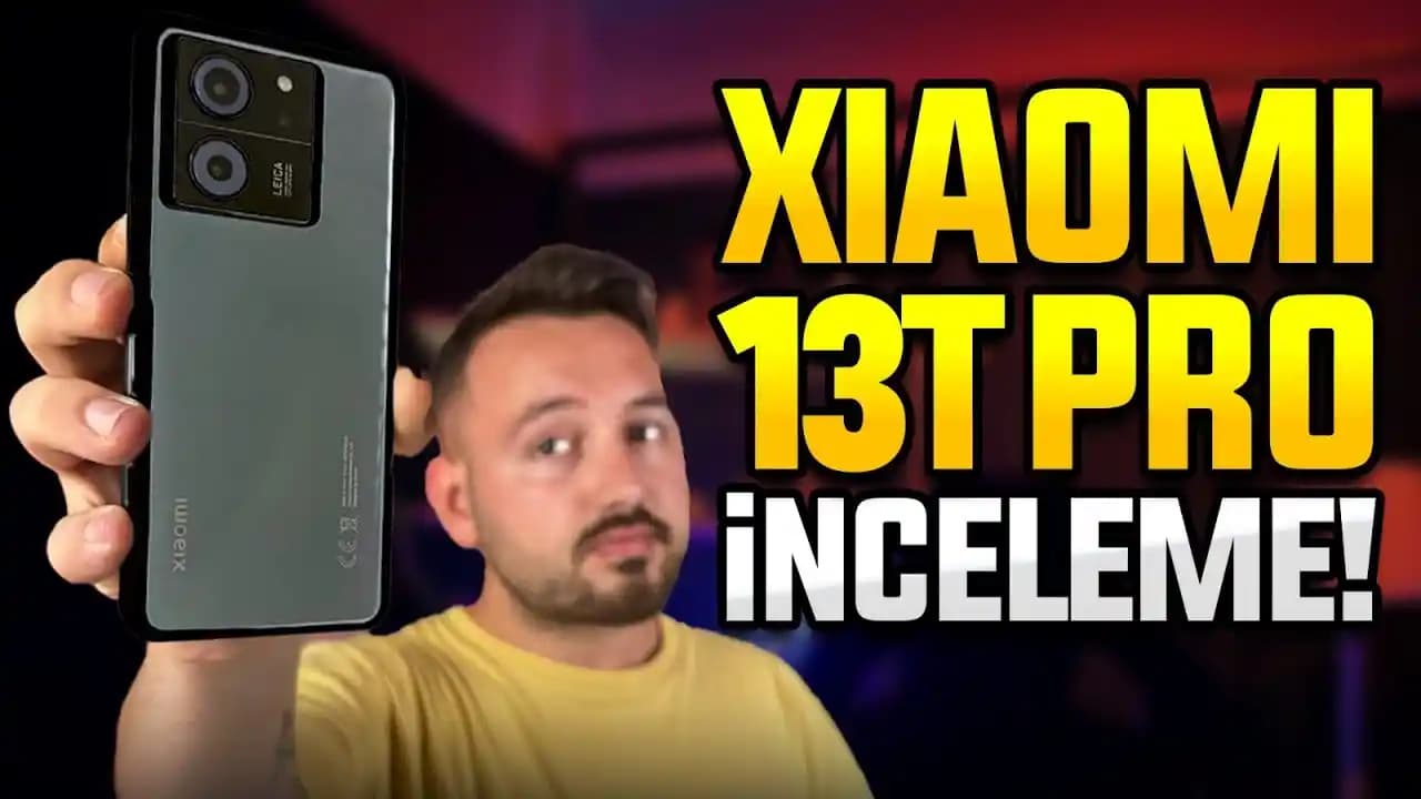 Xiaomi 13T Pro İncelemesi: Yüksek Performans ve Gelişmiş Kamera Özellikleriyle Fiyat-Performans Telefonu