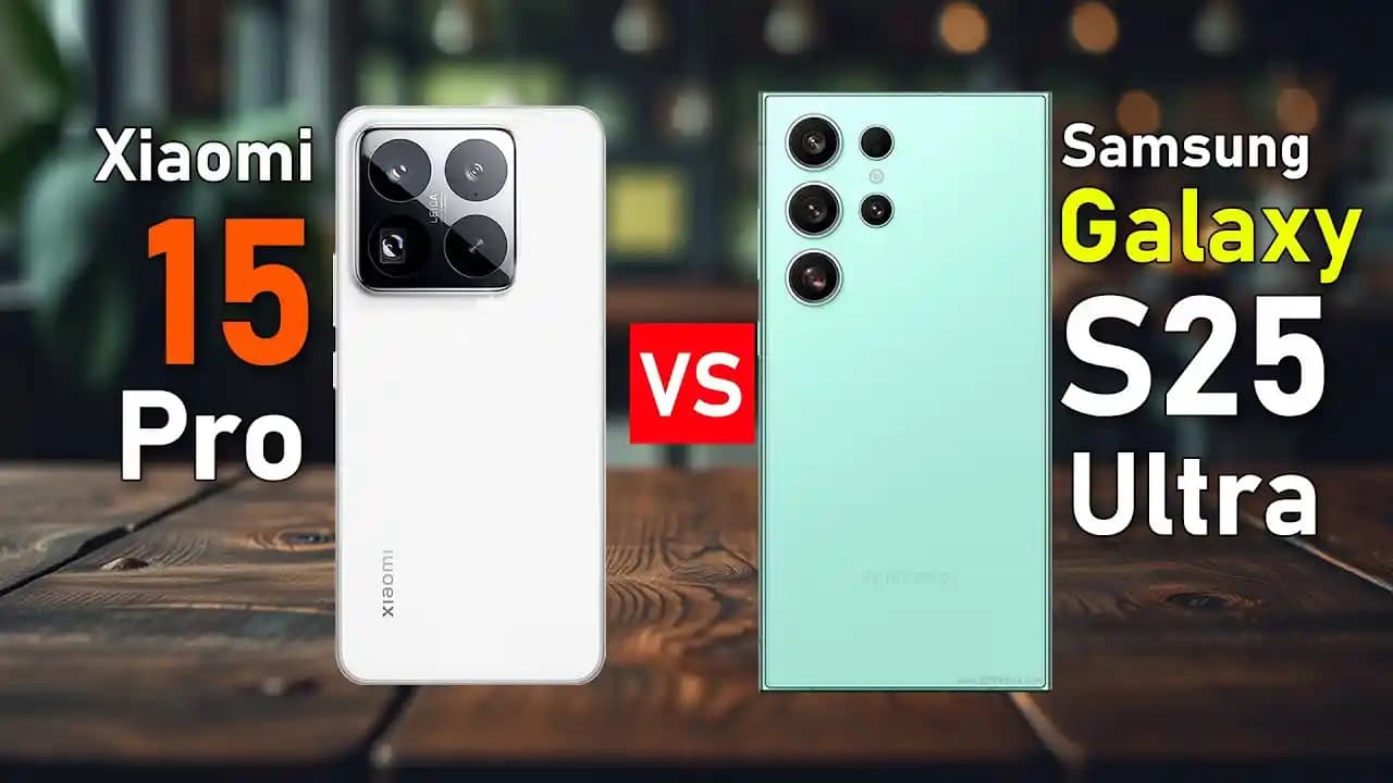 Xiaomi 15T Pro ve Samsung S25 Ultra: Performans, Kamera ve Özellikler Karşılaştırması