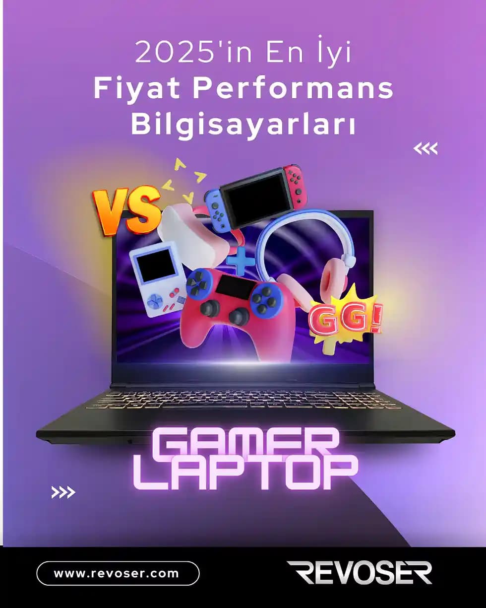 2025 Yılında Fiyat Performans Oranına Göre En İyi Laptop Modelleri ve Özellikleri