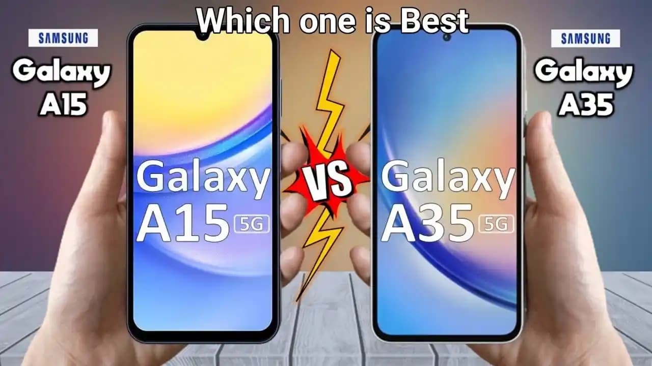 A35 ve A15 5G Akıllı Telefonları Karşılaştırması: Hangi Model Sizin İçin Uygun