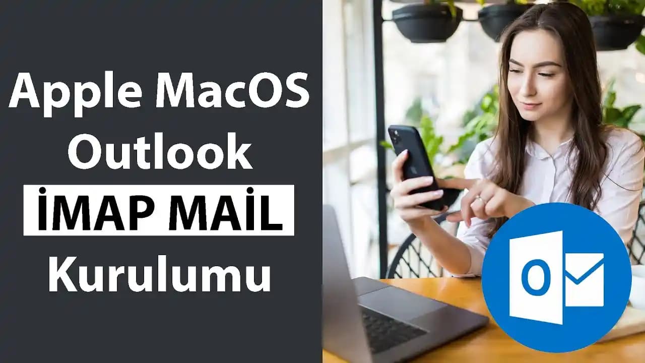 Apple Mail Kurulumu ve Apple ID Erişim Problemlerinin Çözüm Yolları