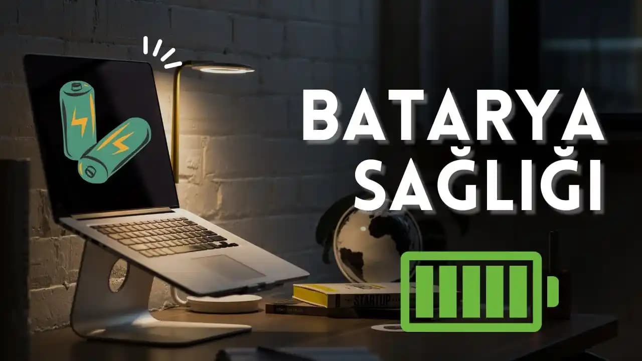 Batarya Sağlığını Koruma ve Güncel Teknolojilerle Uzun Ömür Sağlama