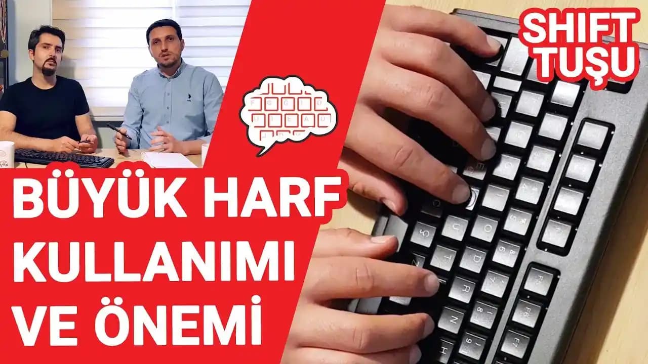 Bilgisayarda Büyük Harf Yazmanın En Etkili Yöntemleri ve İpuçları