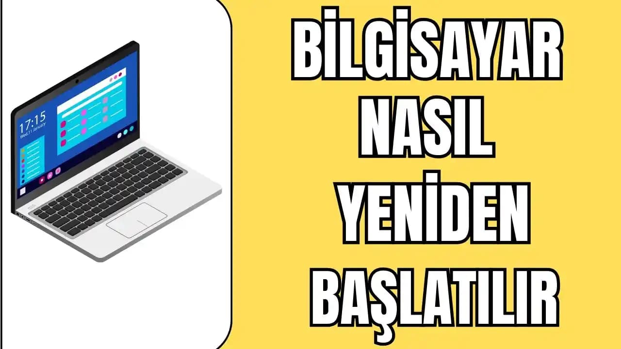 Bilgisayarı Yeniden Başlatmak İçin Kullanılan Tuşlar ve İşlevleri Hakkında Kapsamlı Bilgi