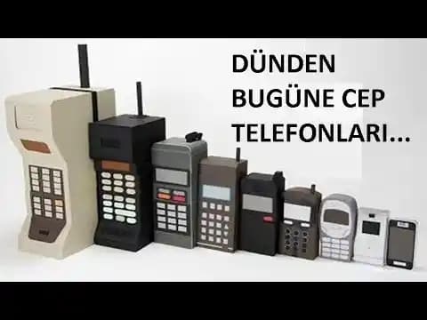 Cep Telefonlarının Tarihçesi ve Günümüzdeki Yeri Analizi