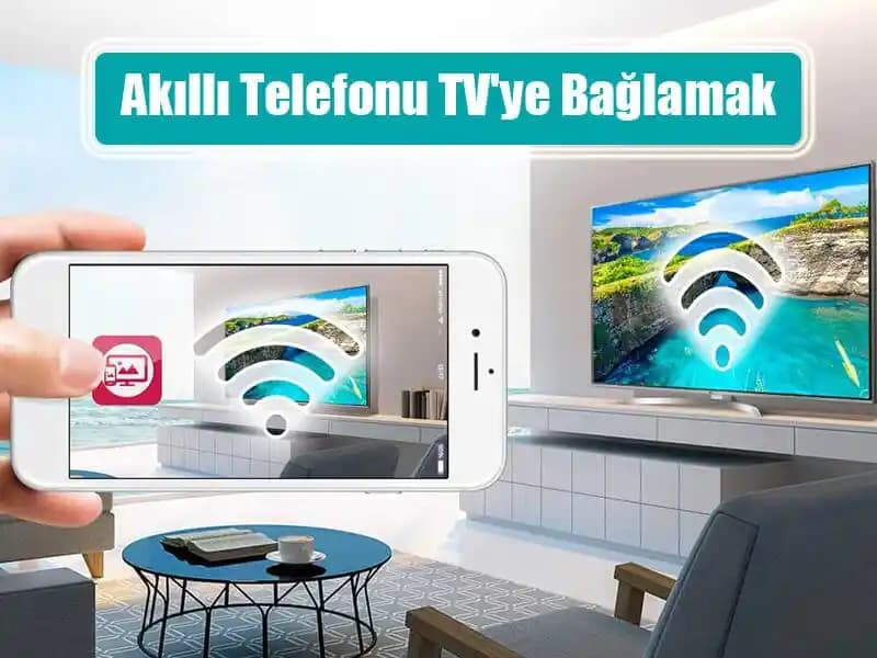 Cep Telefonunu TV'ye Bağlama Yöntemleri ve En Uygun Seçenekler Hakkında Kapsamlı Rehber