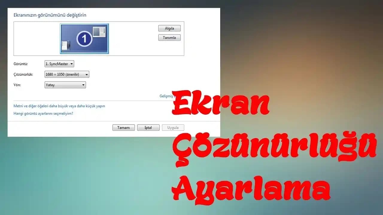 Ekran Çözünürlüğünü Artırma Yöntemleri ve Dikkat Edilmesi Gerekenler