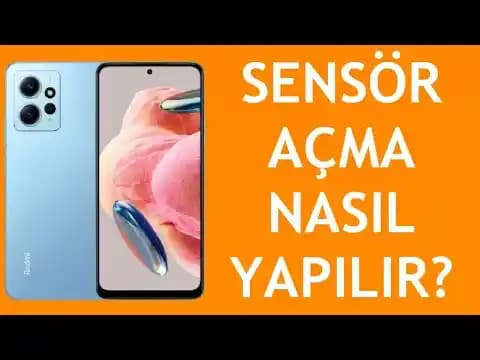 Akıllı Telefon Sensör Ayarları ve Optimum Performans İçin Rehber