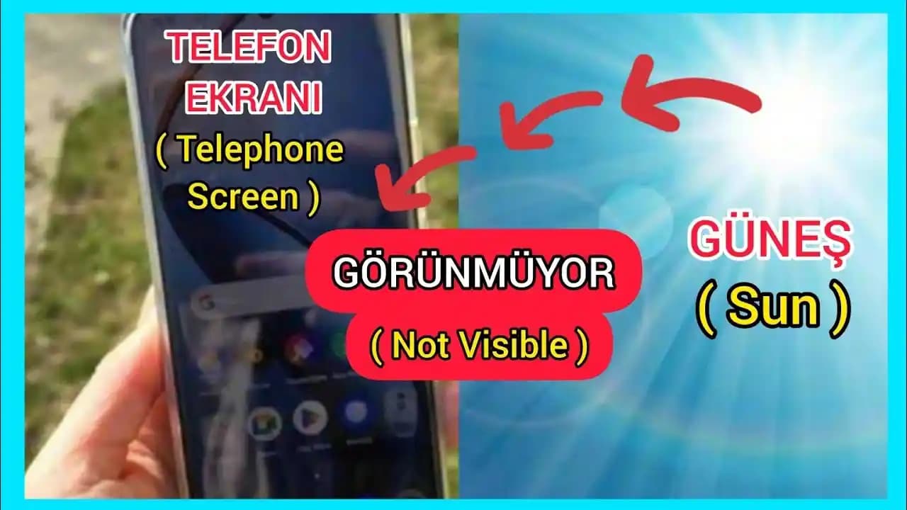 Güneşli Havalarda Telefon Ekranı Görünürlüğü Sorunu ve Çözüm Yöntemleri