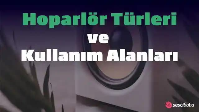 Günümüz teknolojisinde hoparlörlerin temel kullanım amaçları ve yaşamda önemi