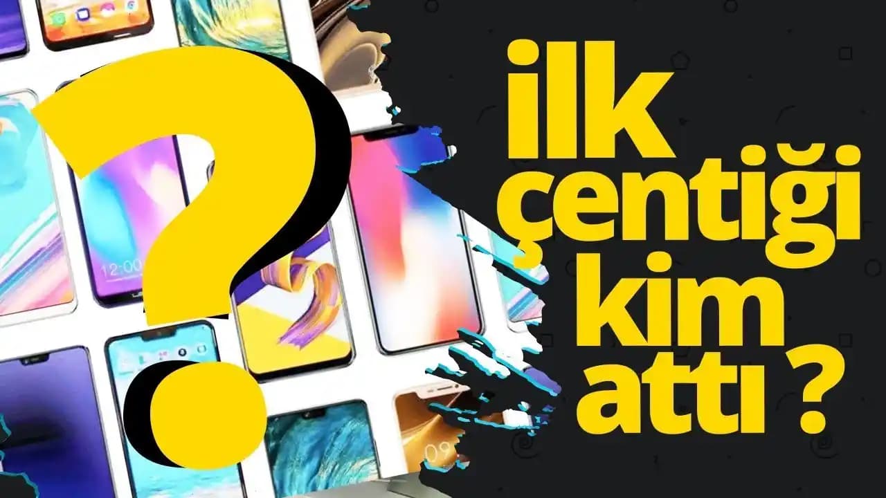 İlk Çentikli Telefonlar: Ekran Tasarımında Yenilikler ve Kullanıcı Deneyimi