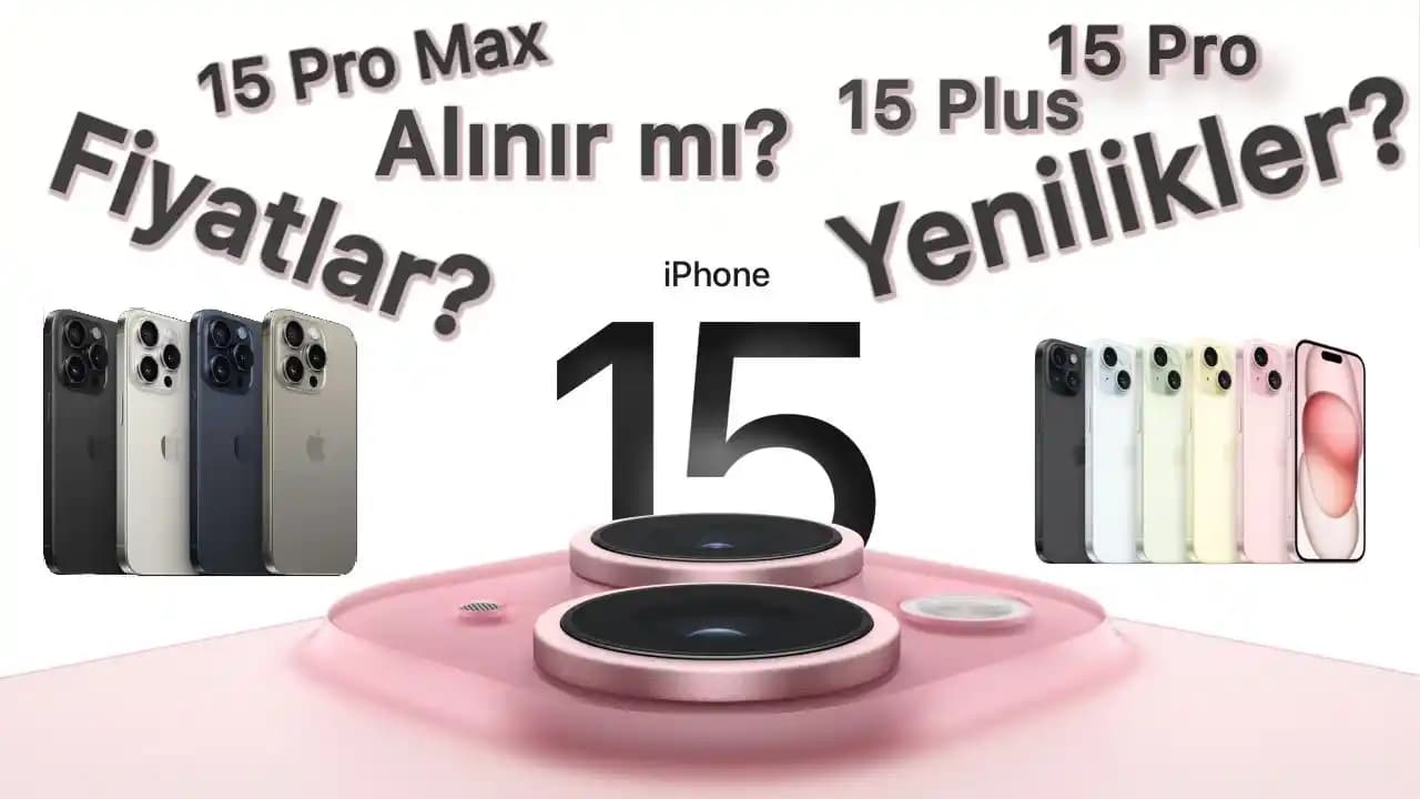 iPhone 15 ve Sonraki Apple Yenilikleri: Tasarım, Performans ve Gelecek Planları