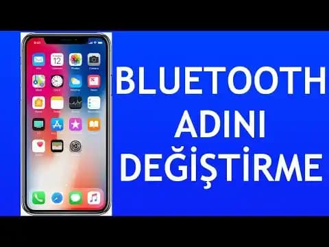 iPhone'da Bluetooth Cihazlarının İsmini Değiştirme Yöntemleri ve İpuçları