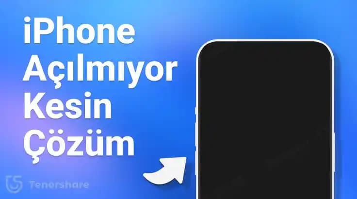 iPhone'un Açılmama Sorunu ve Çözüm Yöntemleri Hakkında Kapsamlı Bilgi