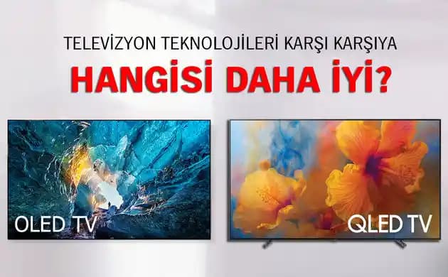 OLED ve QLED Teknolojileri: Farklar, Avantajlar ve Kullanım Alanları