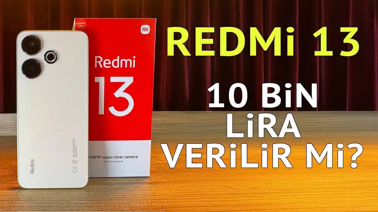 Redmi 13 İncelemesi Güncel Özellikler ve Serinin Genel Özellikleri