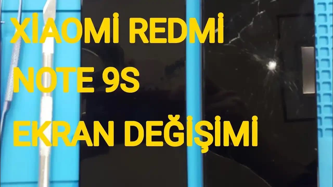 Redmi Note 9S Ekran Değişimi: Bilmeniz Gerekenler ve Doğru Yöntemler