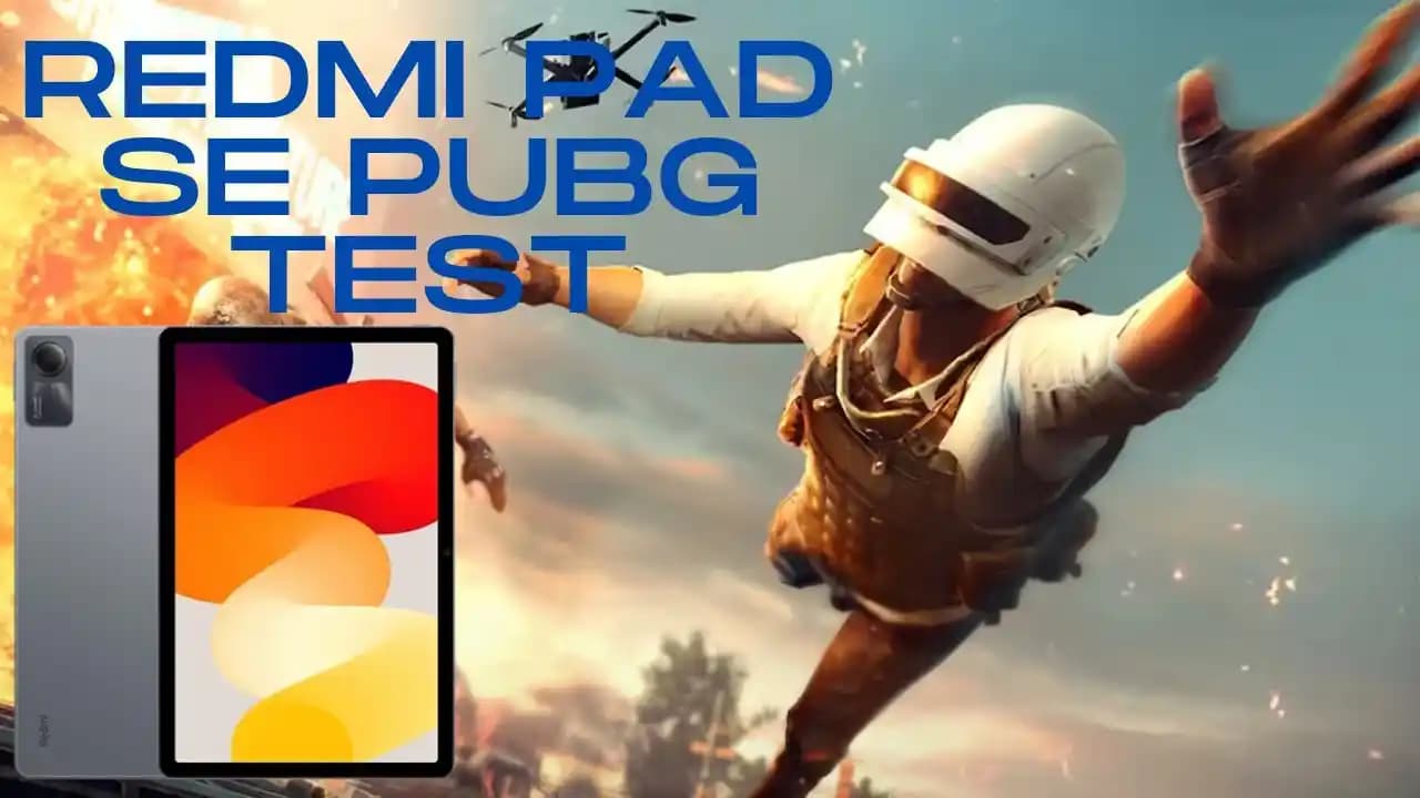 Redmi Pad SE 8 256 ve PUBG FPS Performansı Analizi