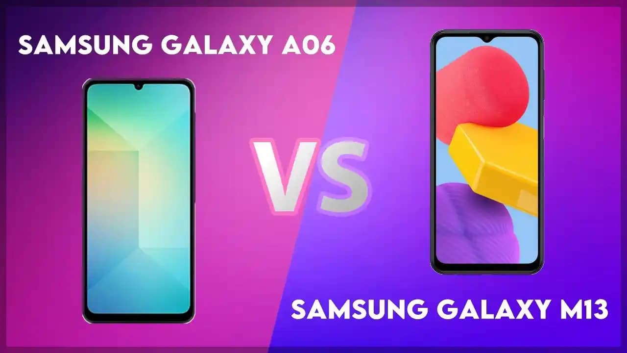 Samsung A06 ve M13 Modellerinin Güncel Özellikleri ve Kullanıcı Deneyimleri