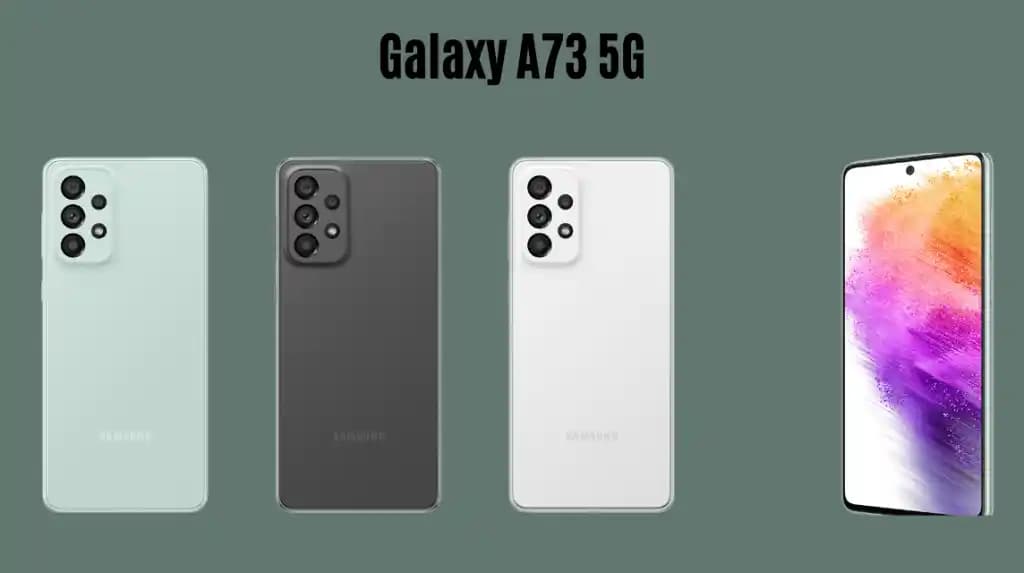 Samsung Galaxy A73 Renk Seçenekleri ve Güncel Yazılım Gelişmeleri Hakkında Bilgi