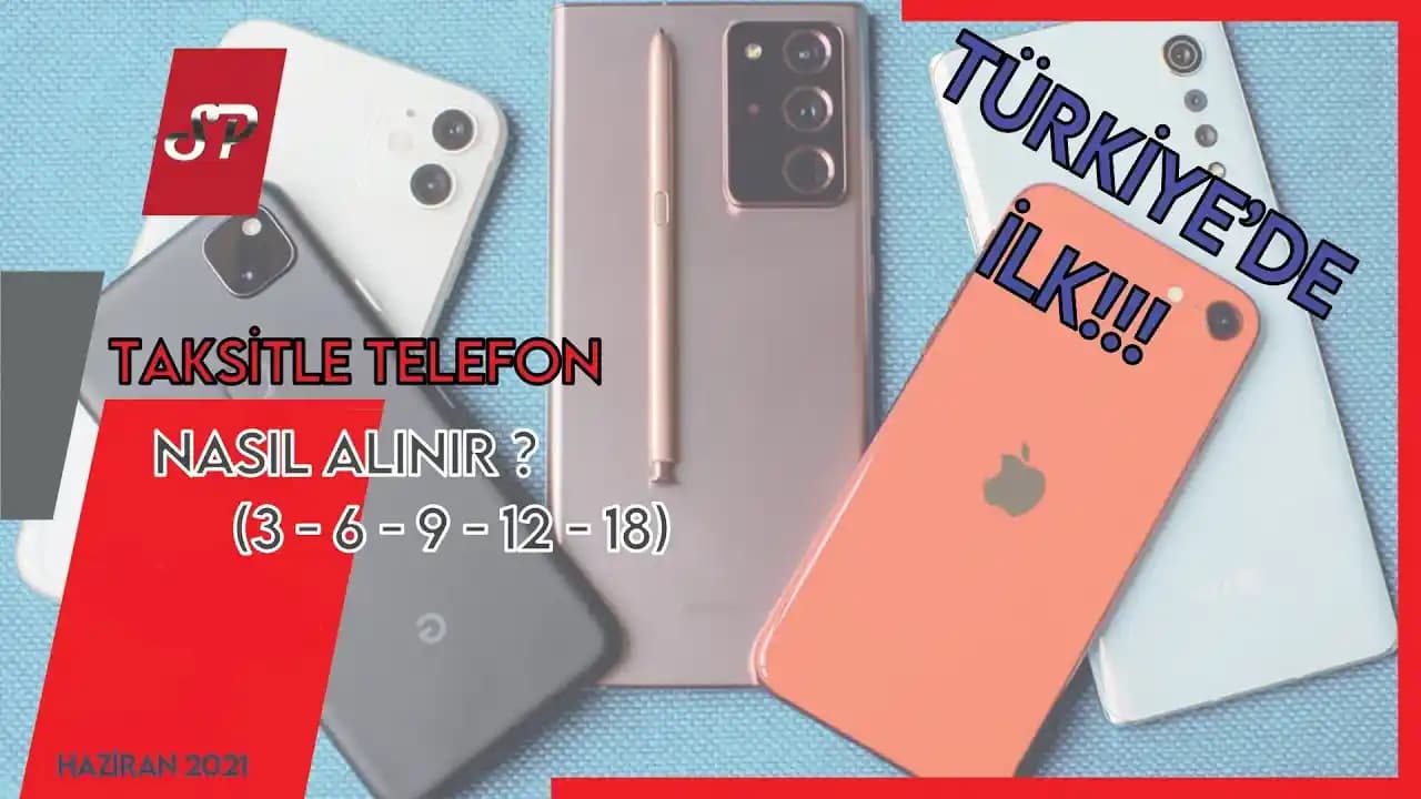 Taksitli Telefon Satın Alma Yöntemleri ve Dikkat Edilmesi Gerekenler