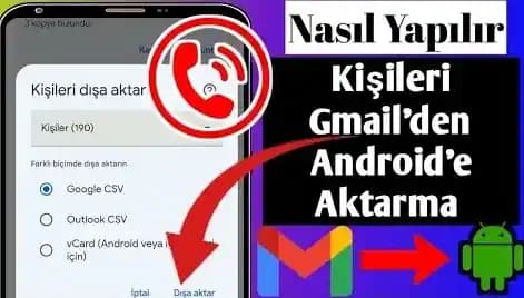 Telefon Kişilerini Gmail’e Aktarma Yöntemleri ve Güvenli Kullanım İpuçları