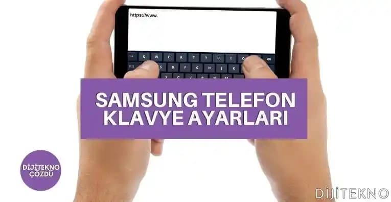 Telefon Klavye Ayarları ve Kullanıcı Deneyimini Artıran İpuçları