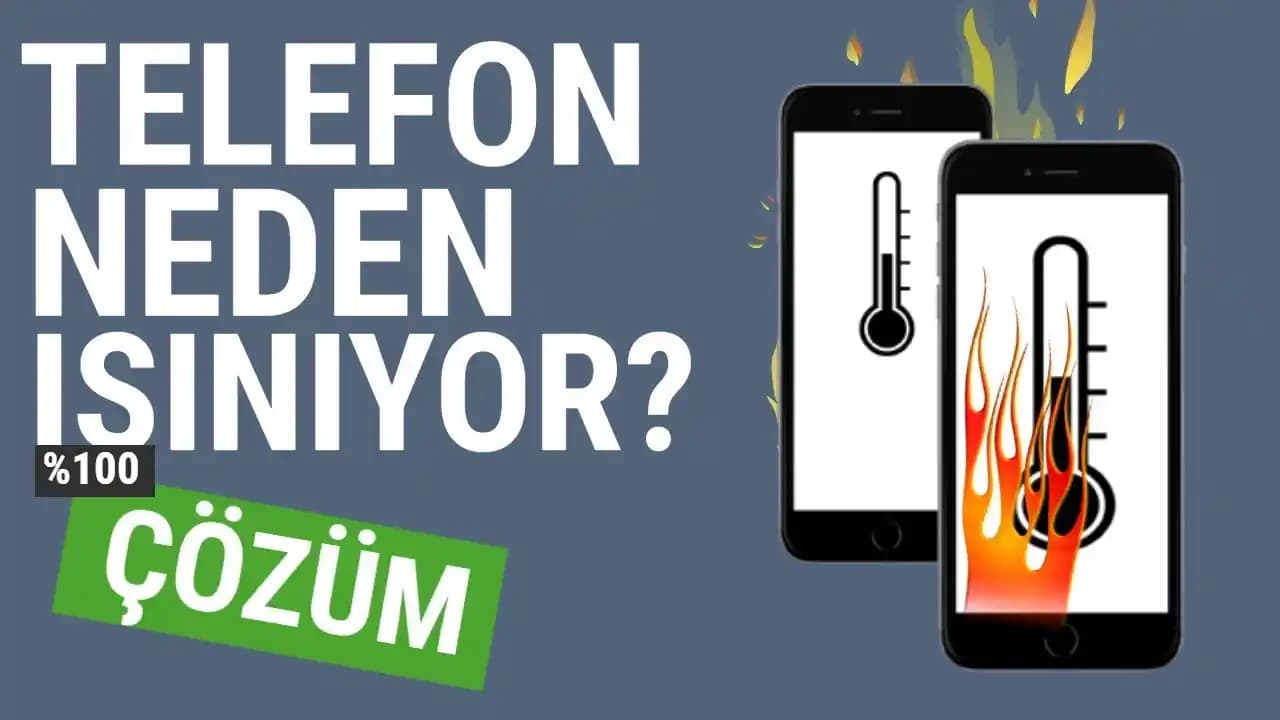 Telefonlarda Isınma Sorunu ve Çözüm Yolları: Performansı Koruma ve Uzun Ömür İçin İpuçları