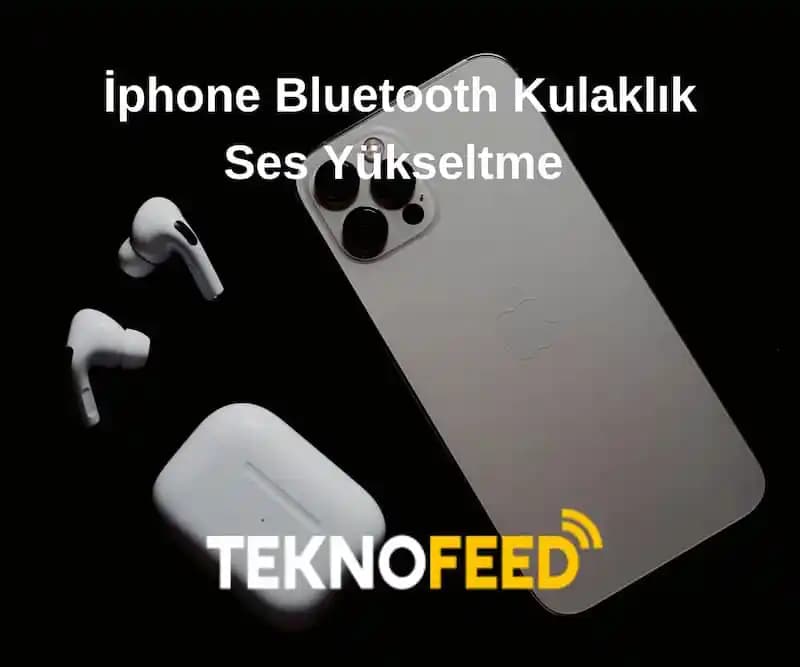 Telefonlarda Kulaklık Ses Seviyesini Artırmanın Etkili Yöntemleri ve İpuçları