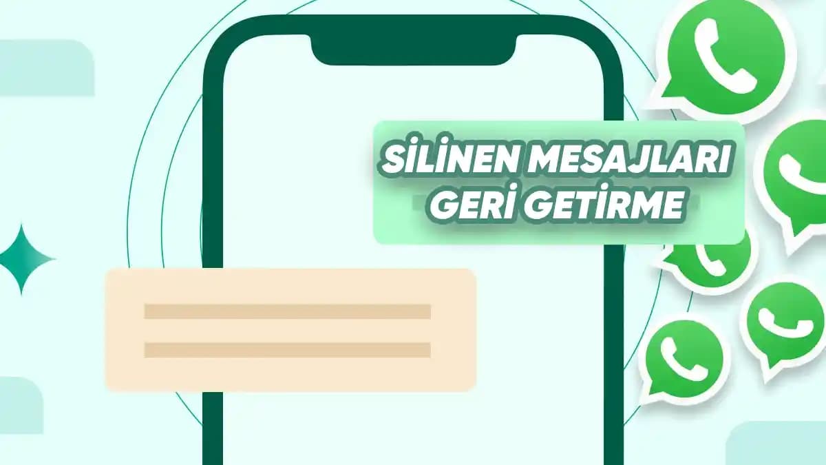 Telefonlarda Silinen Mesajları Geri Getirme Yöntemleri ve Güvenli Kurtarma İpuçları