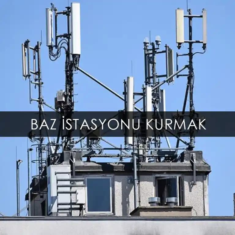 Baz İstasyonu Çeşitleri ve Elektronik Aksesuarları Hakkında Detaylı Bilgi