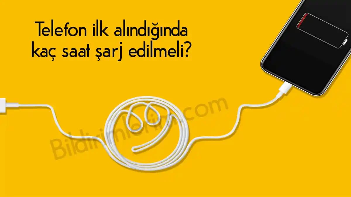 Akıllı Telefon Bataryası İlk Alışta ve Kullanımda Doğru Şarj Yöntemleri
