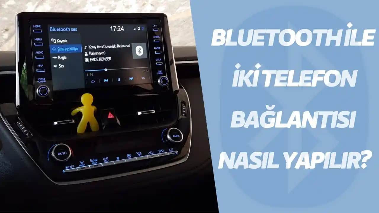 Araçta Telefon Bağlama Yöntemleri ve Adım Adım Kurulum Rehberi