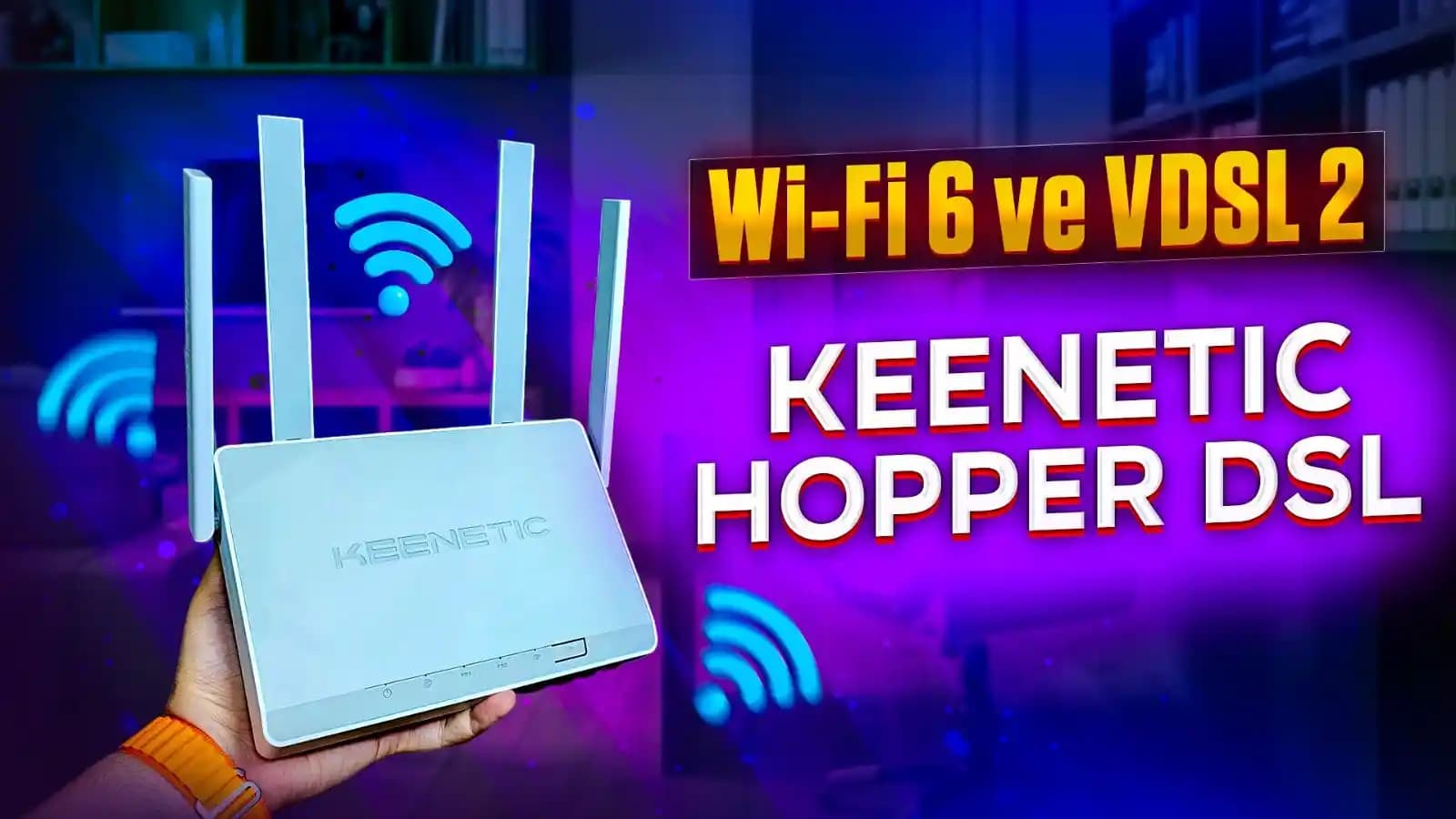 Keenetic Hopper DSL ile Yüksek Hızlı ve Güvenilir İnternet Çözümleri