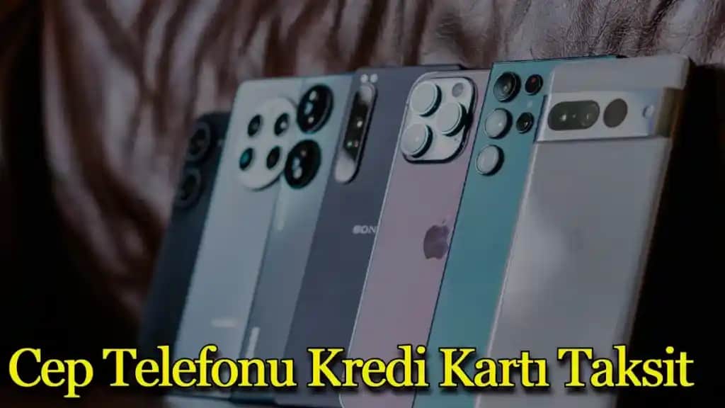 Kredi Kartı ile Telefon Alımı ve Taksitlendirme Süreci Rehberi